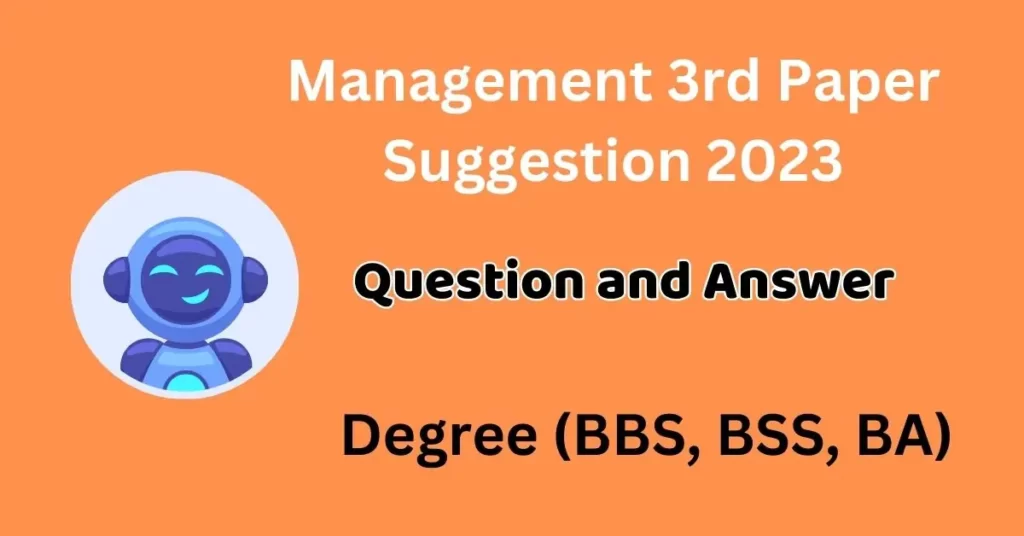 Management 3rd paper suggestion 2023 degree 2nd year